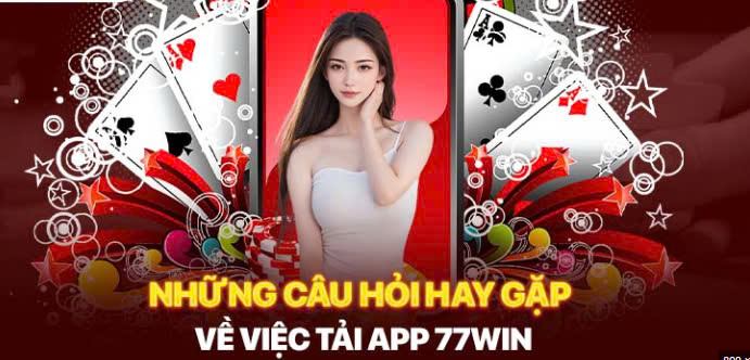 Những vấn đề chủ quan gây sự cố khi cài đặt app 77win